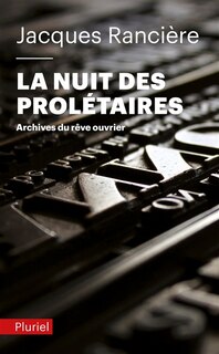 Couverture_La nuit des prolétaires : archives du rêve ouvrier