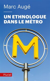 Couverture_Un ethnologue dans le métro