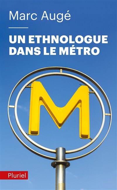 Couverture_Un ethnologue dans le métro
