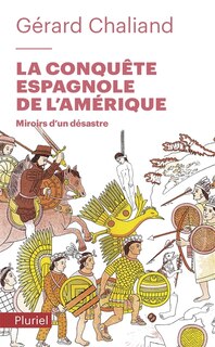 Front cover_La conquête espagnole de l'Amérique