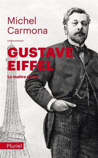 Front cover_Gustave Eiffel : le maître du fer