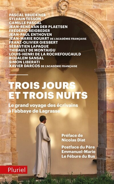 Couverture_Trois jours et trois nuits : le grand voyage des écrivains à l'abbaye de Lagrasse