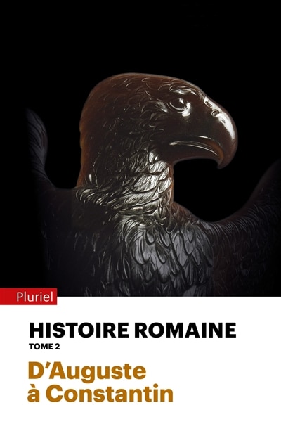 Front cover_Histoire romaine, Vol. 2. D'Auguste à Constantin