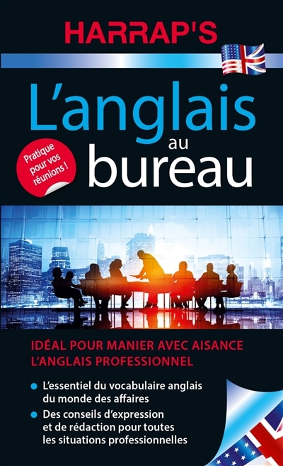 Front cover_L'anglais au bureau : idéal pour manier avec aisance l'anglais professionnel