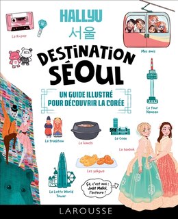 Couverture_Hallyu, destination Séoul