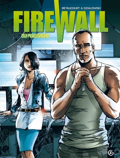 Couverture_FIREWALL T02 QUI PERD