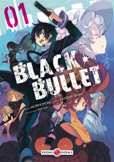 Black Bullet 01