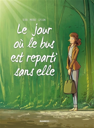 Couverture_Le jour où le bus est reparti sans elle