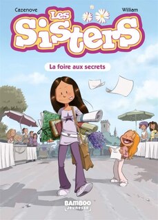 Front cover_Les sisters Tome 7 La foire aux secrets
