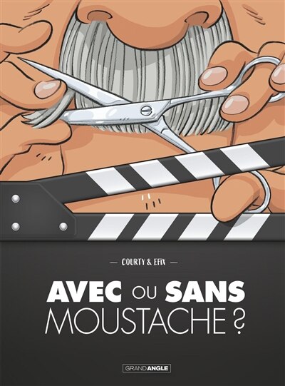 Front cover_Avec ou sans moustache ?