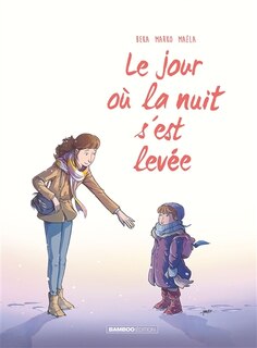 Front cover_Le jour où Tome 5 Le jour où la nuit s'est levée