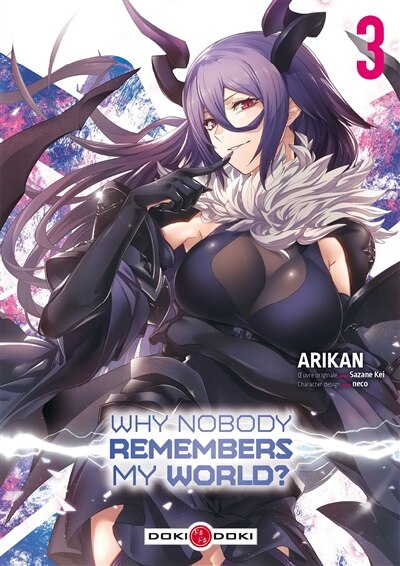 Couverture_Why nobody remembers my world? t03