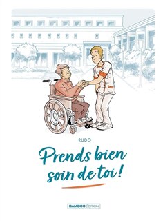 Couverture_Prends Bien Soin De Toi T01