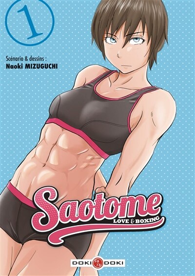 Front cover_Saotome : love & boxing Tome 1
