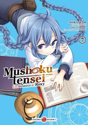 Mushoku tensei : les aventures de Roxy Tome 7