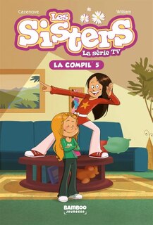Couverture_Les sisters : la série TV : la compil' Tome 5