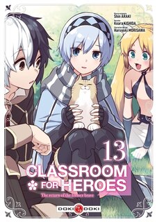 Couverture_Classroom for heroes : the return of the former brave Tome 13