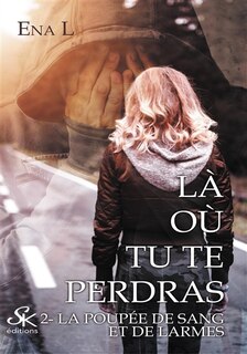 Front cover_Là où tu te perdras 2