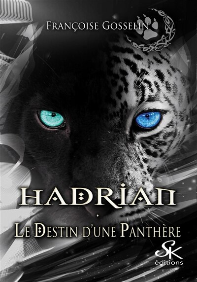 Couverture_Hadrian, le destin d'une panthère