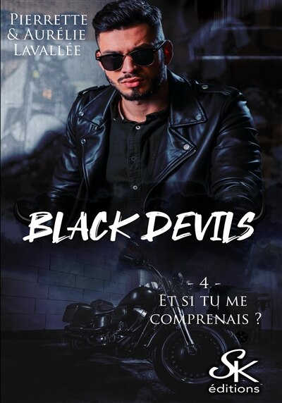 Front cover_Black Devils 4 : Et si tu me comprenais ?