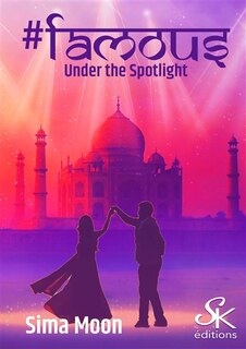 Couverture_Famous, under the spotlights