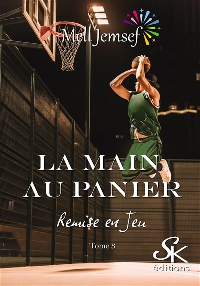 La main au panier 3: Remise en jeu