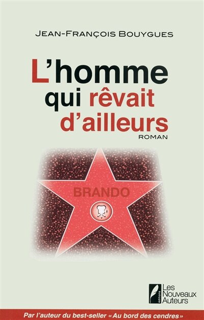 Front cover_L'homme qui r&ecirc;vait d'ailleurs