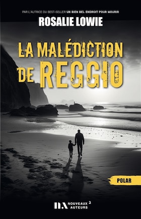 La malédiction de Reggio: polar