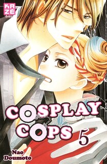 Couverture_Cosplay cops, Vol. 5