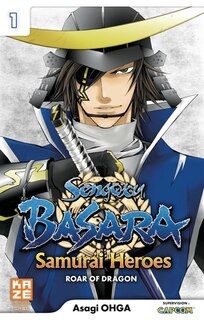 Front cover_Sengoku Basara : samurai heroes, roar of dragon, Vol. 1