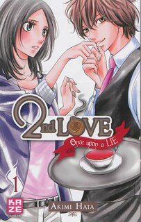 Front cover_2nd love : once upon a lie, Vol. 1
