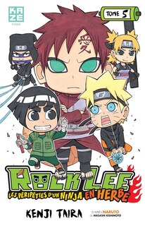 Front cover_Rock Lee : les péripéties d'un ninja en herbe, Vol. 5