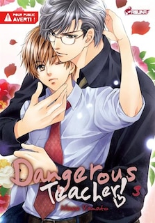 Front cover_DANGEROUS TEACHER T03
