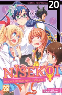 Front cover_Nisekoi : amours, mensonges & yakuzas !, Vol. 20. Injonction