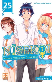 Couverture_Nisekoi : amours, mensonges & yakuzas !, Vol. 25