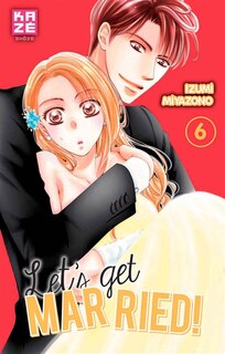 Front cover_Let's get married !, Vol. 6