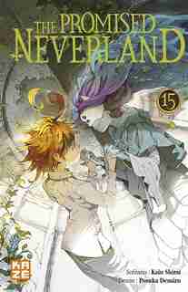 The promised Neverland Tome 15 by Kaiu Shirai