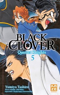 Front cover_Black Clover : quartet knights Tome 5