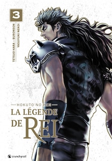 Couverture_La légende de Rei : Hokuto no Ken, Vol. 3