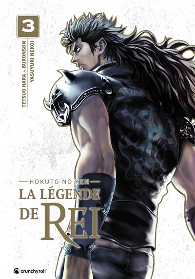 Couverture_La légende de Rei : Hokuto no Ken, Vol. 3