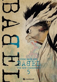Couverture_BABEL THE NEW HAKKENDEN T05 VERSION FRANÇAISE
