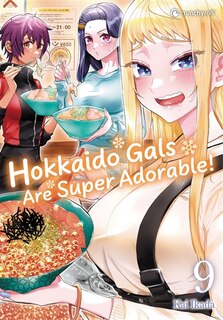 Couverture_Hokkaido gals are super adorable!, Vol. 9