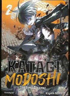 Front cover_Katagi Modoshi : the soul cleaner, Vol. 2