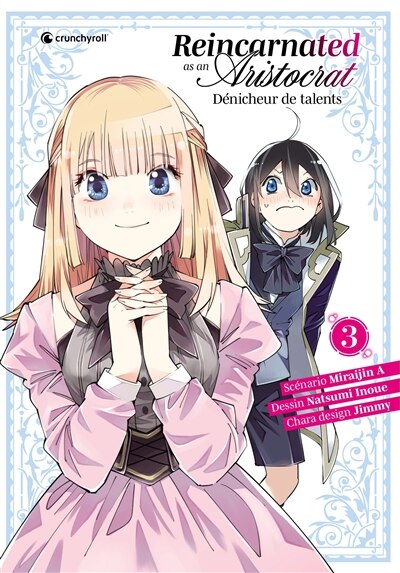 Front cover_Reincarnated as an aristocrat : dénicheur de talents, Vol. 3