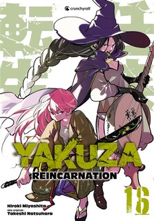 Couverture_Yakuza Reincarnation, Vol. 16