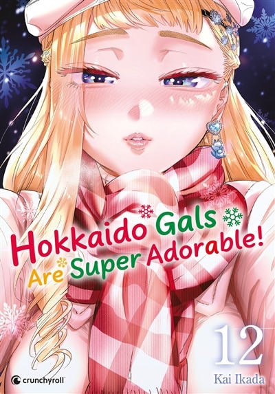 Couverture_Hokkaido gals are super adorable!, Vol. 12