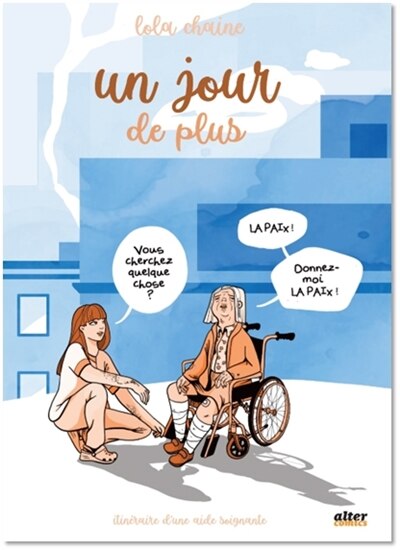 Front cover_Un jour de plus : itinéraire d'une aide-soignante