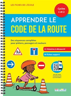 Front cover_Apprendre le code de la route, cycles 1 et 2