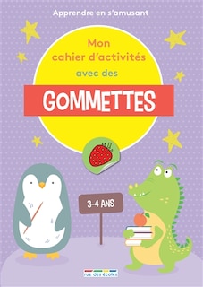 Couverture_Mon cahier d'activités avec des gommettes PS, 3-4 ans : apprendre en s'amusant