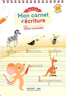 Front cover_Mon carnet d'écriture : les cursives : dès 5 ans